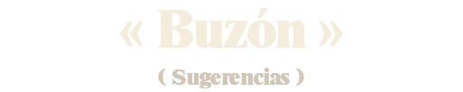 « Buzón » ( Sugerencias )